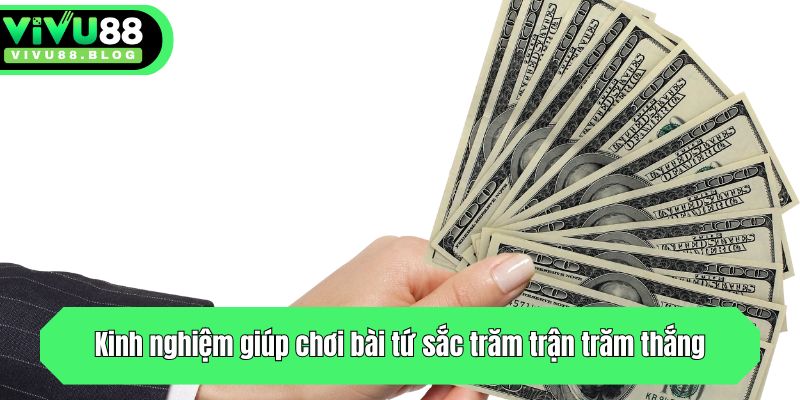 Cách Chơi Bài Tứ Sắc: Dễ Hiểu, Cơ Hội săn Thưởng Cao 4 Kinh nghiệm giúp chơi bài tứ sắc trăm trận trăm thắng