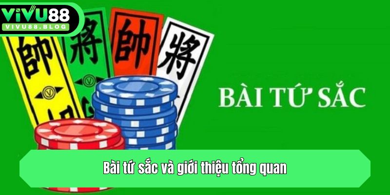 Cách Chơi Bài Tứ Sắc: Dễ Hiểu, Cơ Hội săn Thưởng Cao 2 Bài tứ sắc và giới thiệu tổng quan